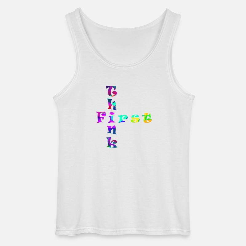 Think First - Gildan Männer Tank Top - Weiß