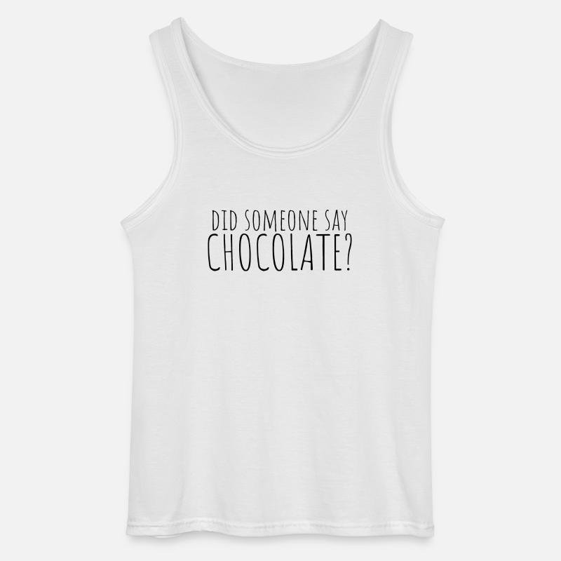 did someone say chocolate? - Gildan Männer Tank Top - Weiß