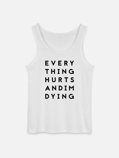 everythinghurts - Gildan Männer Tank Top - Weiß