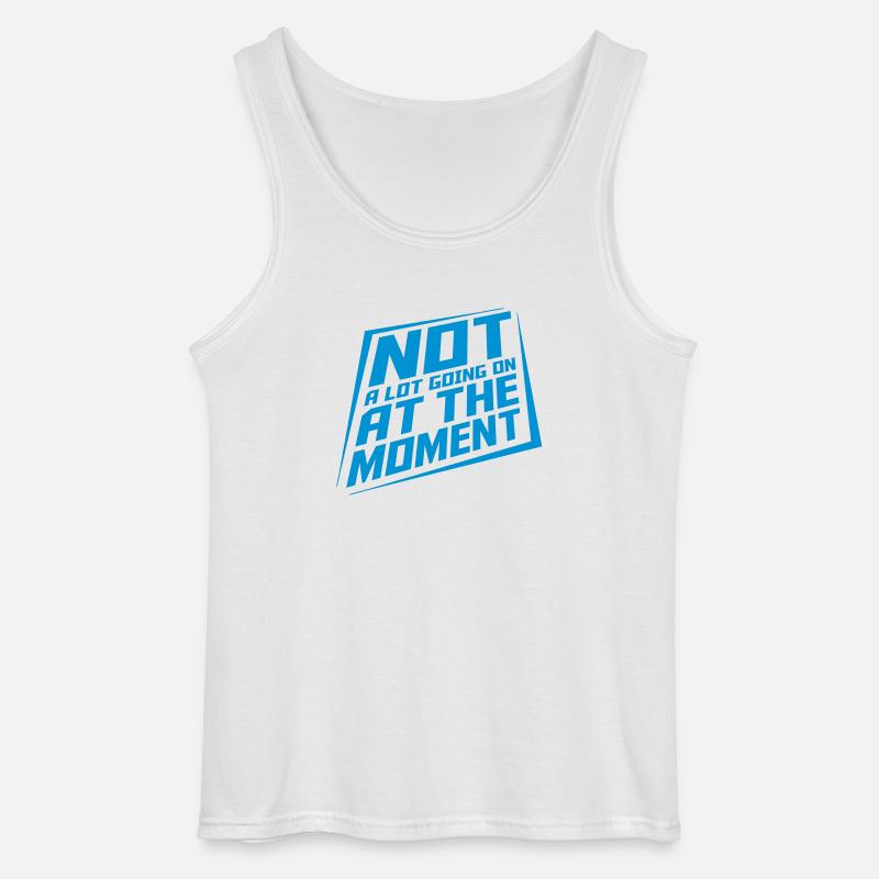 Not much going on - Gildan Männer Tank Top - Weiß