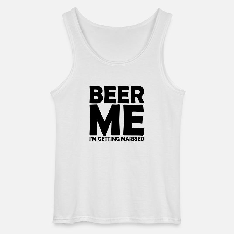 Beer Me Getting Married - Gildan Männer Tank Top - Weiß