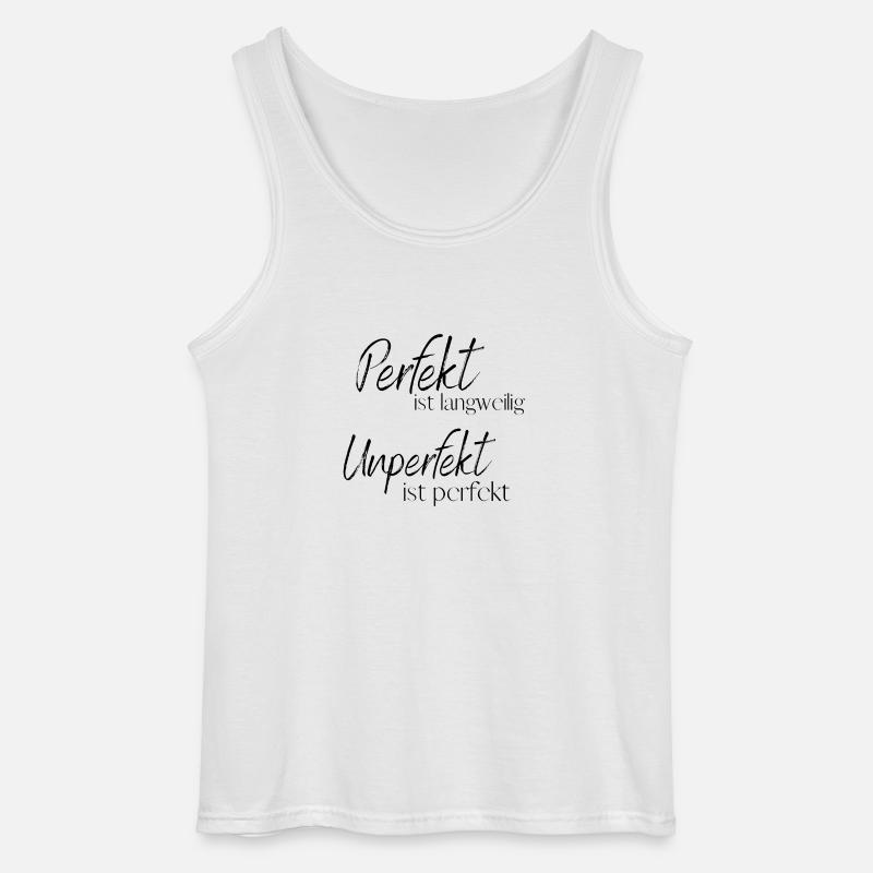 Perfekt sein - Gildan Männer Tank Top - Weiß