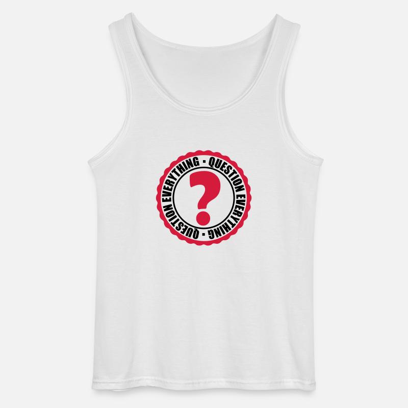 Question Everything Stempel - Gildan Männer Tank Top - Weiß