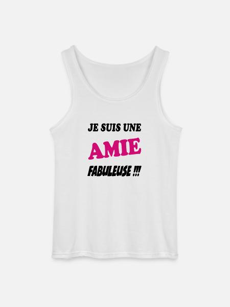 Je suis une amie fabuleuse - Débardeur Gildan Homme - blanc