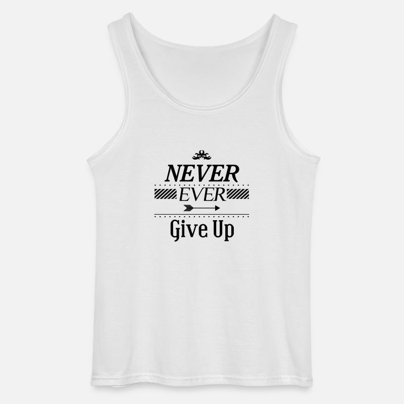 Never ever give up - Gildan Männer Tank Top - Weiß