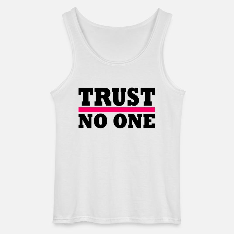 Trust no one - Gildan Männer Tank Top - Weiß