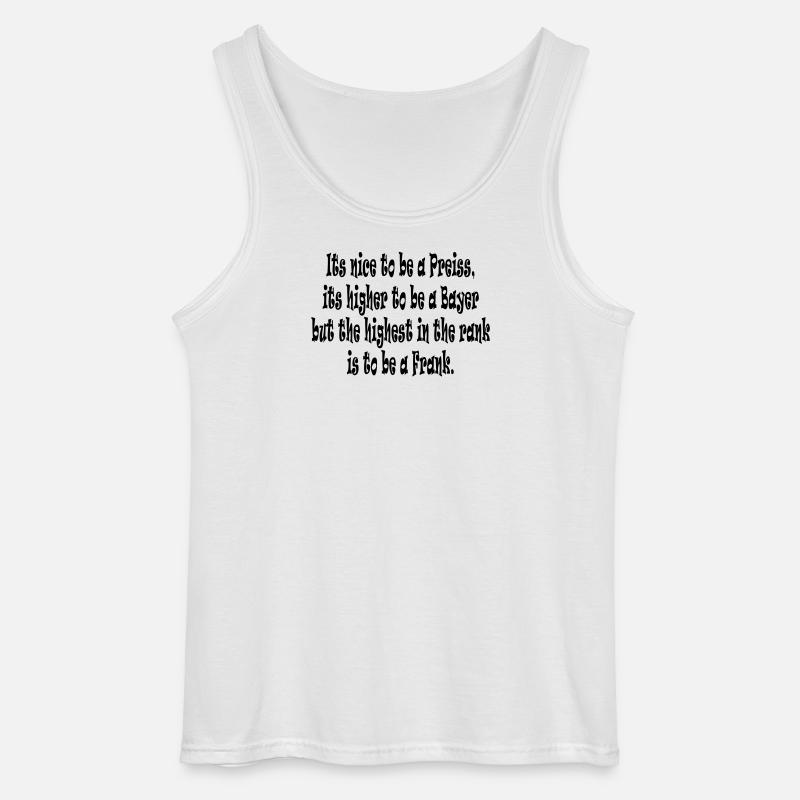 Its nice to be a Preiss ... - Gildan Männer Tank Top - Weiß