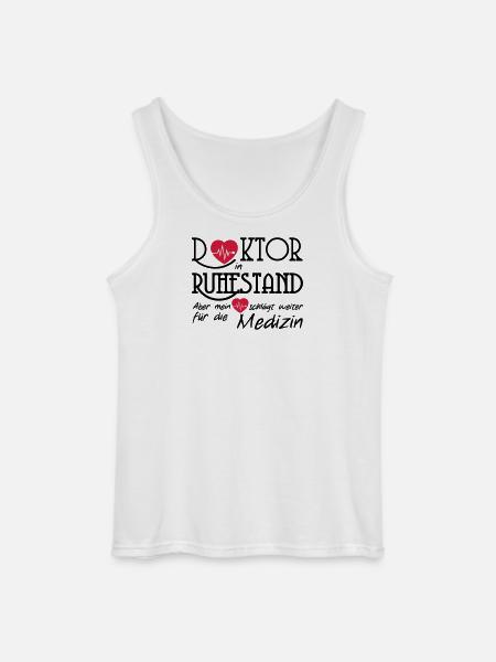 Doktor Ruhestand Rente Arzt Medizin Geschenk - Gildan Männer Tank Top - Weiß