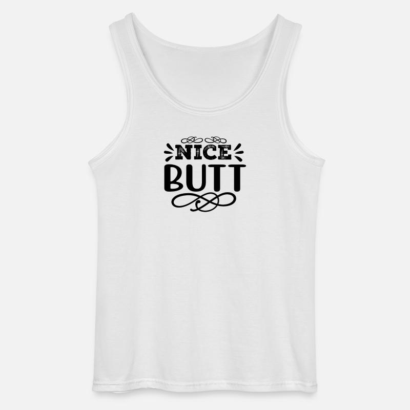 Nice Butt Frecher Spruch Design - Gildan Männer Tank Top - Weiß
