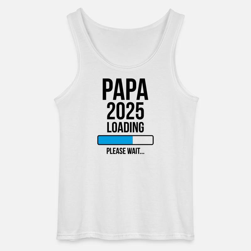 Papa 2025 Loading Bitte warten... - Gildan Männer Tank Top - Weiß