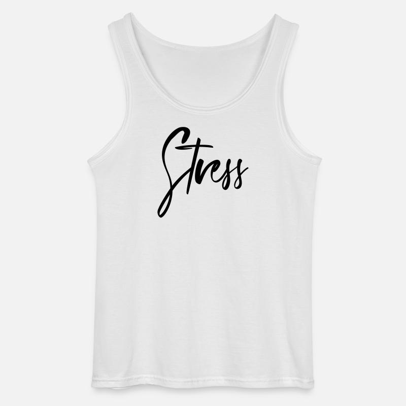 Stress - Gildan Männer Tank Top - Weiß
