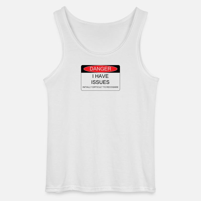 I have Issues - Gildan Männer Tank Top - Weiß