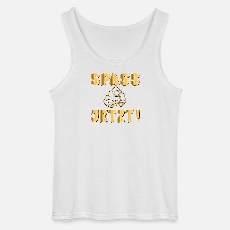 SPAß SPASS JETZT - Gildan Männer Tank Top - Weiß