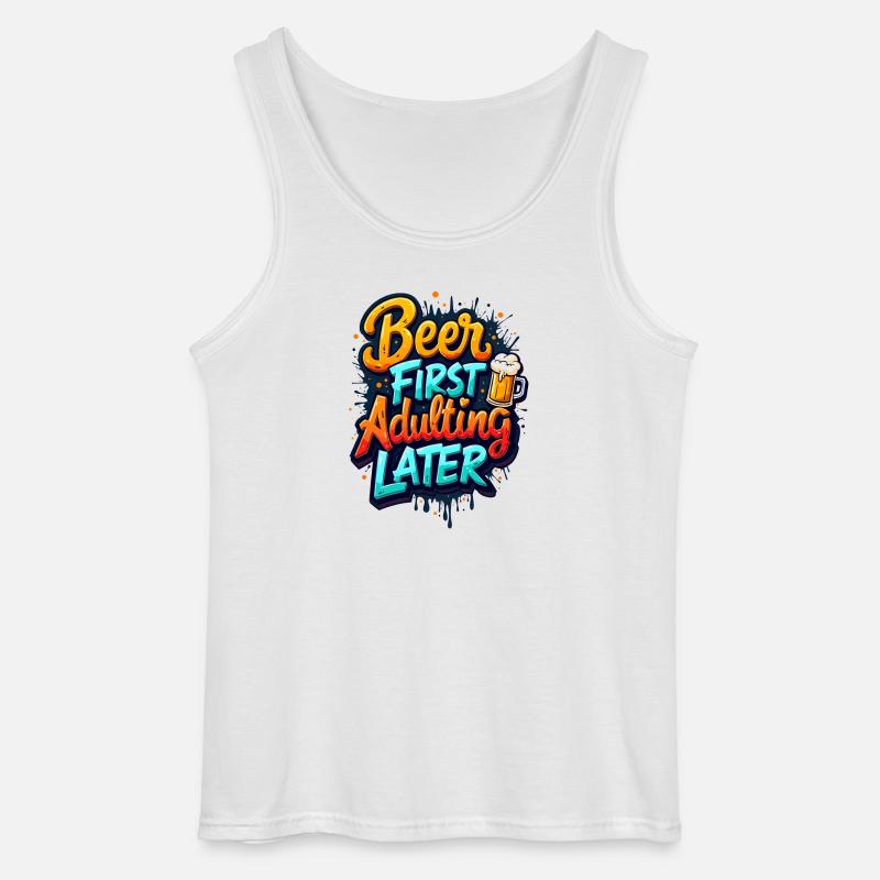 ERST BIER, DANN ERWACHSEN WERDEN - Gildan Männer Tank Top - Weiß