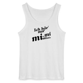 I only hear Mimi! - Gildan Men’s Tank Top - white - Front - AI Model Male 185 dark (185cm)
