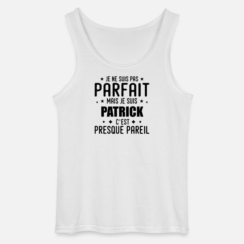 Patrick: authentisch, unvollkommen, oben, perfekt - Gildan Männer Tank Top - Weiß