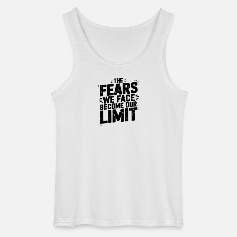 Angst wird zu unserem Limit Zitat-Design - Gildan Männer Tank Top - Weiß
