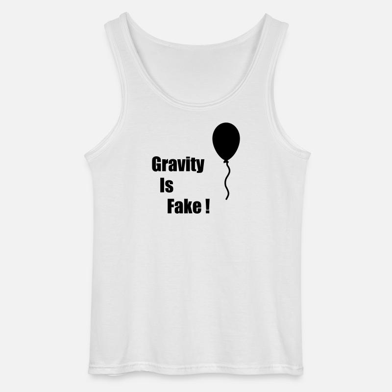 Gravity Is Fake - Gildan Männer Tank Top - Weiß