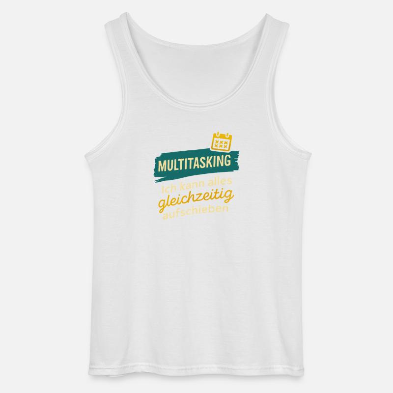 Multitasking – Postpone everything at once - Gildan Men’s Tank Top - white