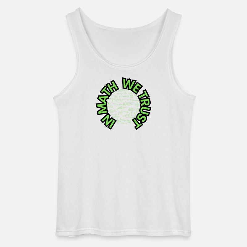In Math We Trust - Mathe - Design - Gildan Männer Tank Top - Weiß