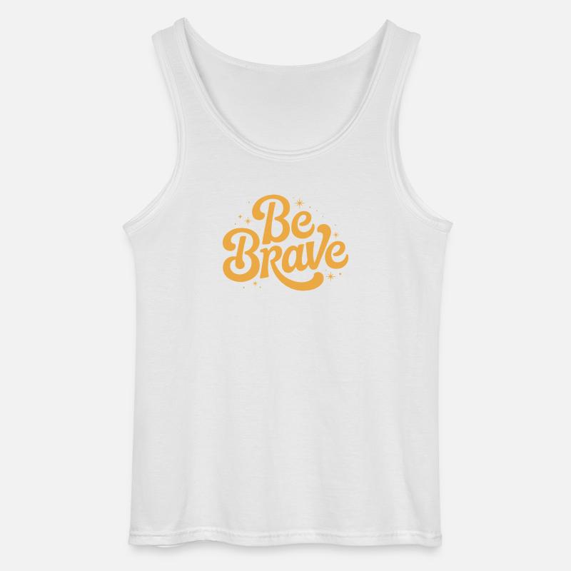 Be Brave Script Emblem - Gildan Männer Tank Top - Weiß