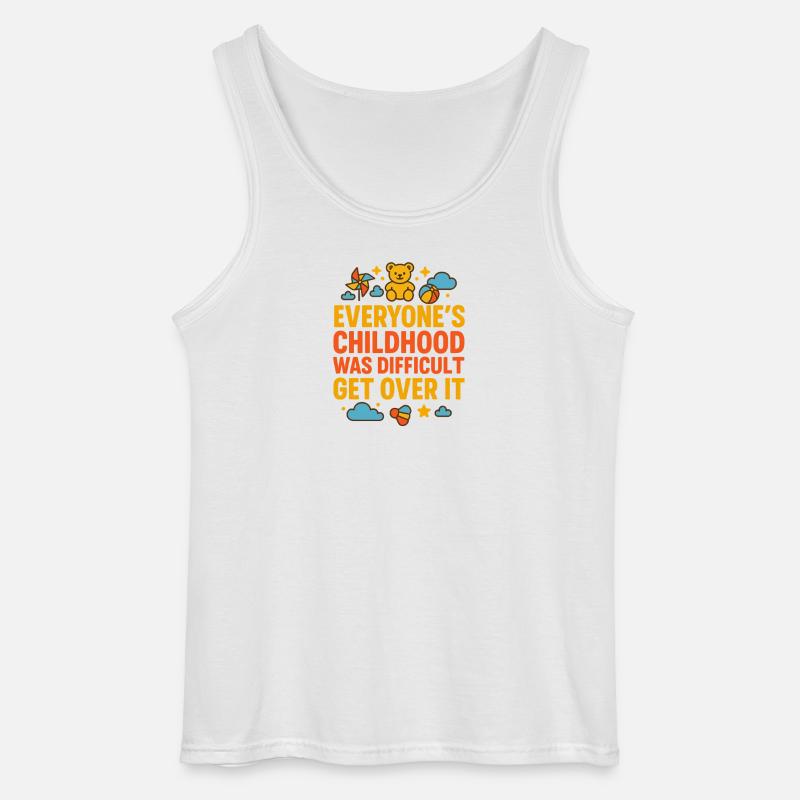 Over ItBold Childhood Struggle Botschaft - Gildan Männer Tank Top - Weiß
