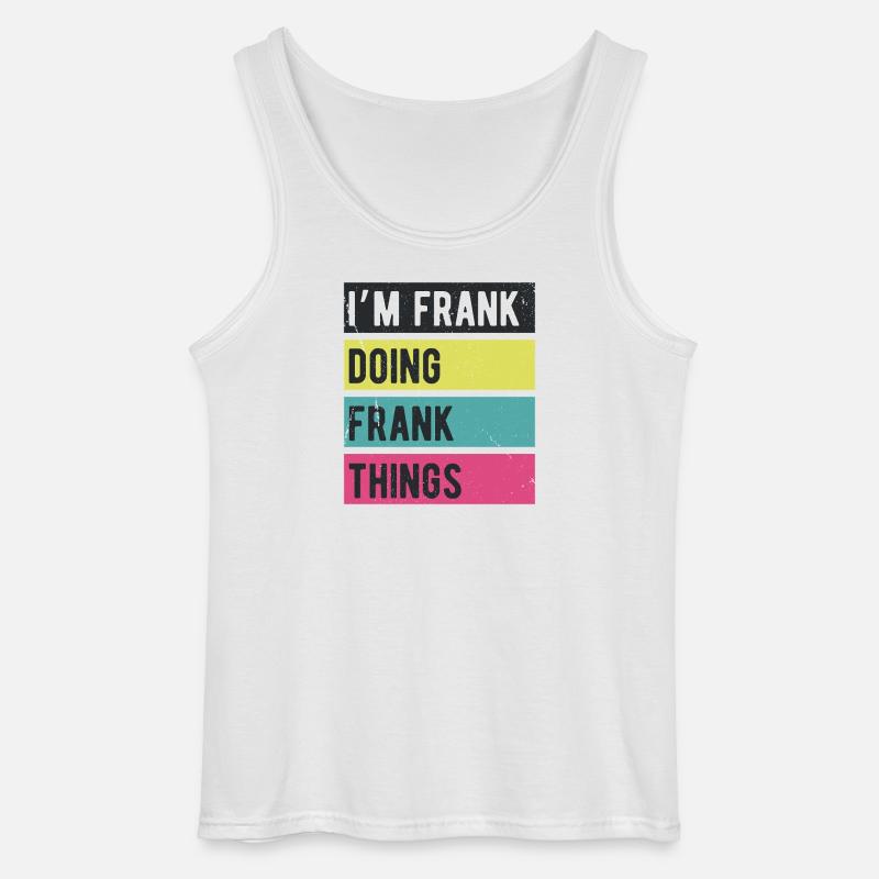 Sono Frank Doing Frank Things Colors Retrò - Canotta da uomo Gildan - bianco