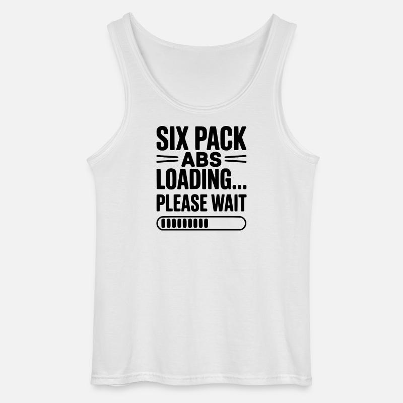 Six Pack Abs Loading... Please Wait - Gildan Men’s Tank Top - white