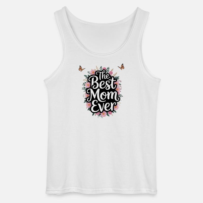 Best Mom Ever Floral Script - Gildan Men’s Tank Top - white