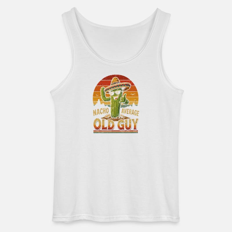 Nacho Average Old Guy Cactus Shirt - Gildan Men’s Tank Top - white