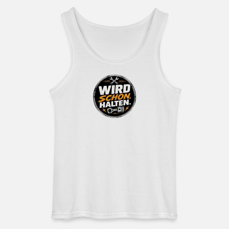 Wird Schon Halten Mechaniker - Gildan Männer Tank Top - Weiß