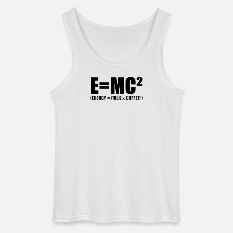 E=MC² (ENERGIE = MILCH x KAFFEE²) - Gildan Männer Tank Top - Weiß