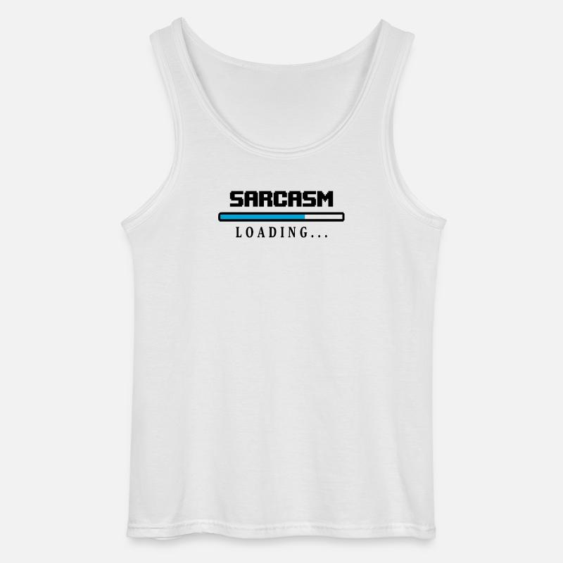 Sarcasm Loading Ladebalken Spruch - Gildan Männer Tank Top - Weiß