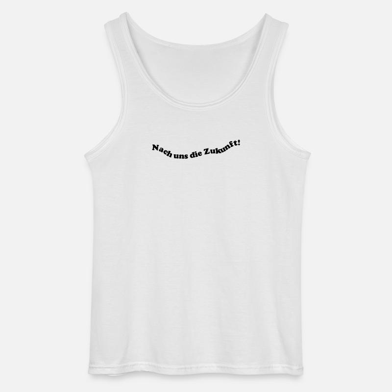Nach uns die Zukunft! - Gildan Männer Tank Top - Weiß