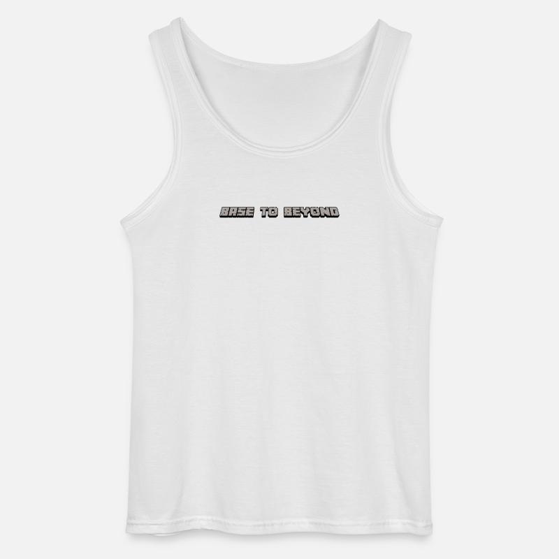 Von der Basis bis darüber hinaus - Gildan Männer Tank Top - Weiß