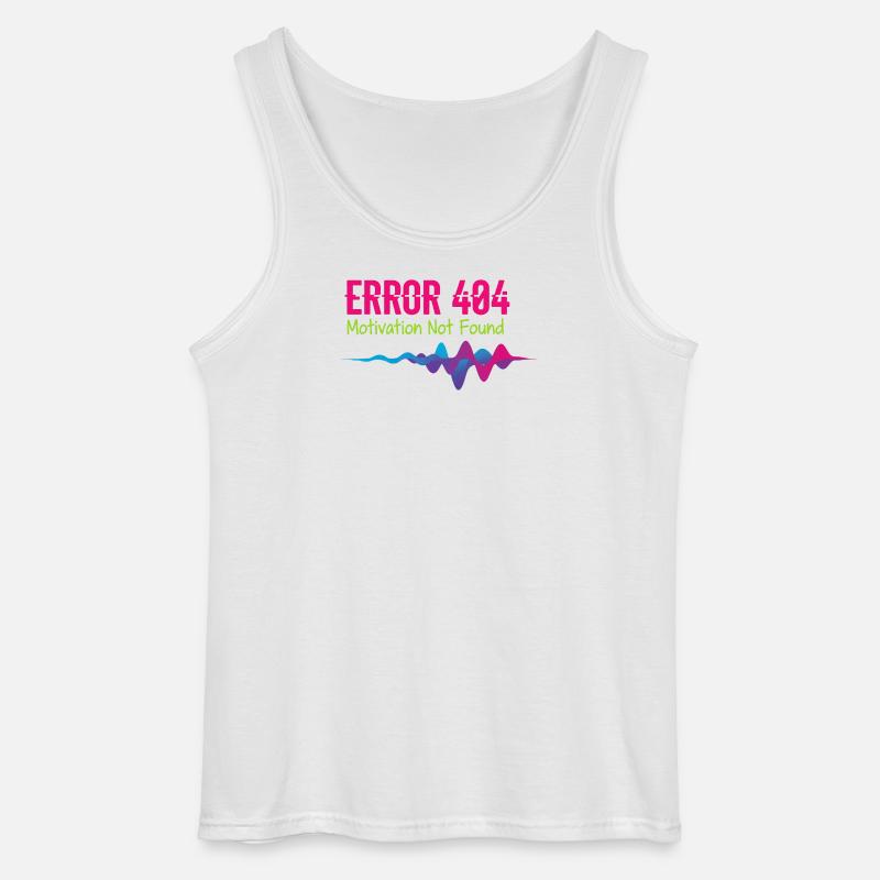 Error 404 Motivation Not Found - Gildan Men’s Tank Top - white