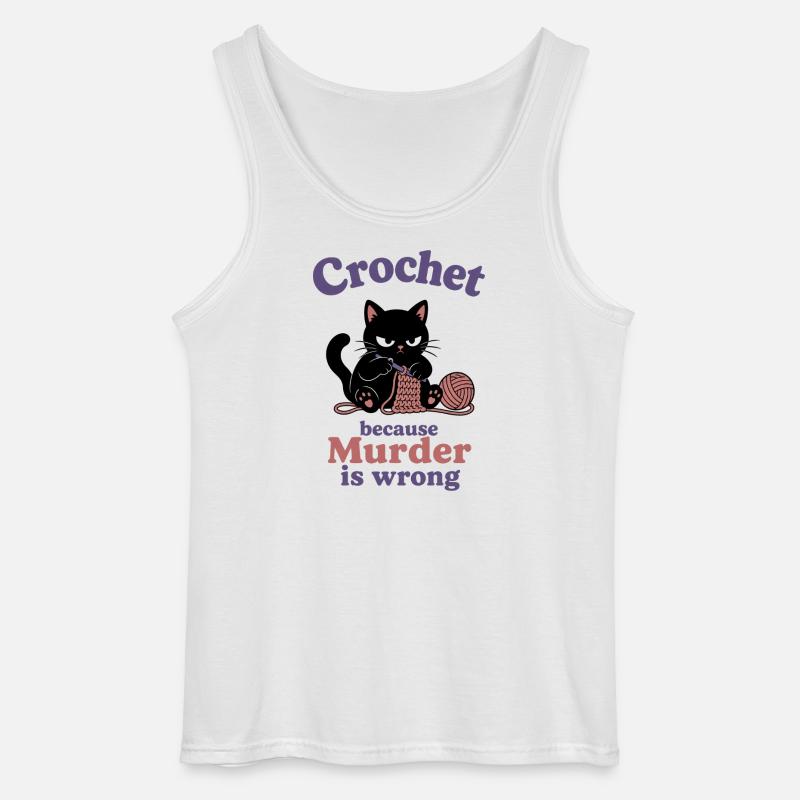 Crochet Because Murder Is Wrong - Gildan Männer Tank Top - Weiß