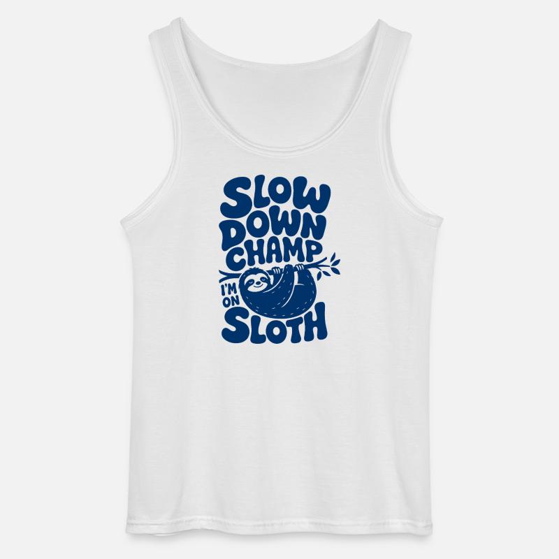 Slow Down Champ Sloth Design - Gildan Men’s Tank Top - white