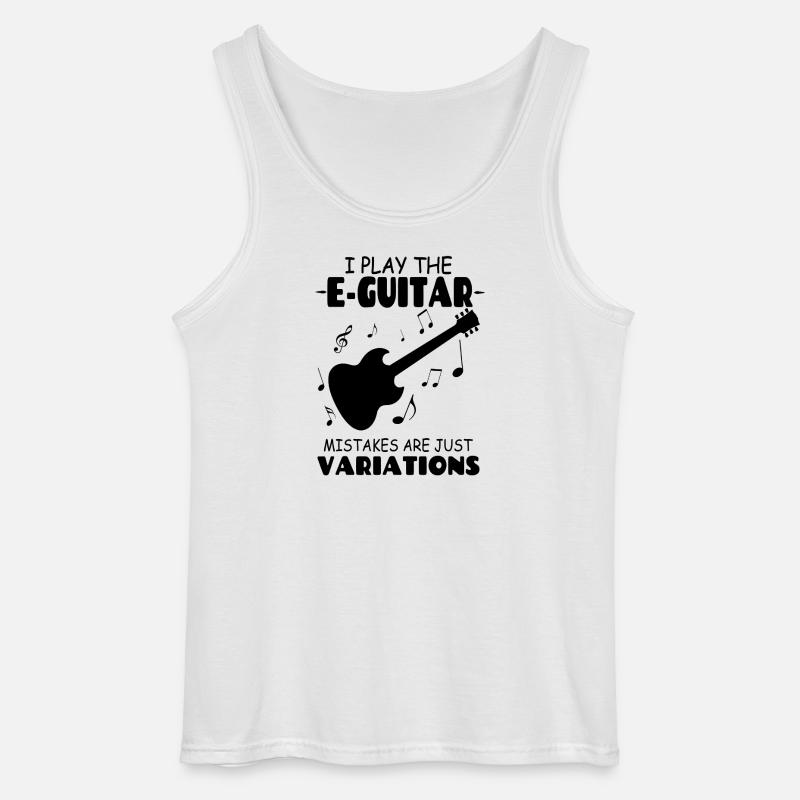 I_PlayThe_E-Guitar_Mistakes_Are_Just_Variations - Gildan Männer Tank Top - Weiß