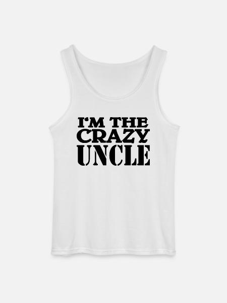 I'm the crazy Uncle - Gildan Men’s Tank Top - white