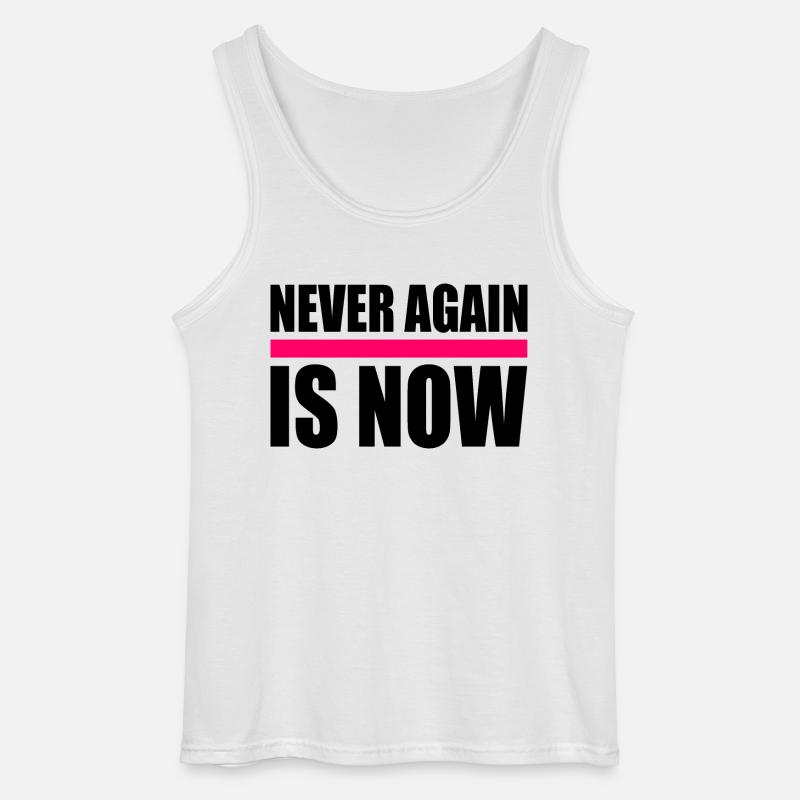 Never again is now - Gildan Männer Tank Top - Weiß