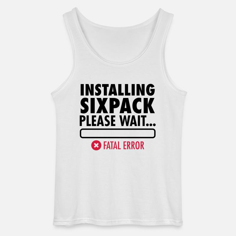 Installing Sixpack (Fatal Error) - Gildan Männer Tank Top - Weiß