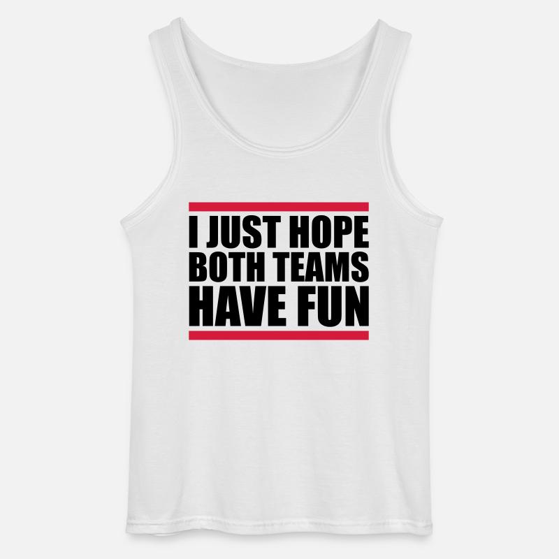 Both Teams Have Fun - Gildan Männer Tank Top - Weiß