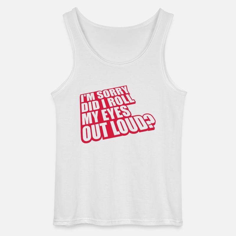 Roll My Eyes Out - Gildan Männer Tank Top - Weiß