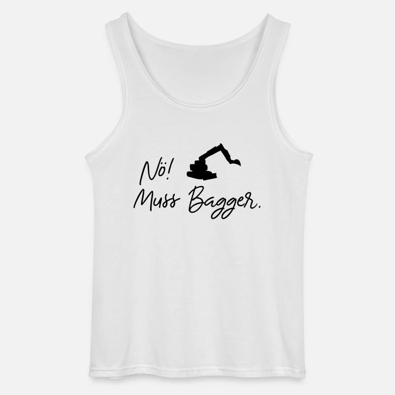 nö muss bagger - Gildan Männer Tank Top - Weiß