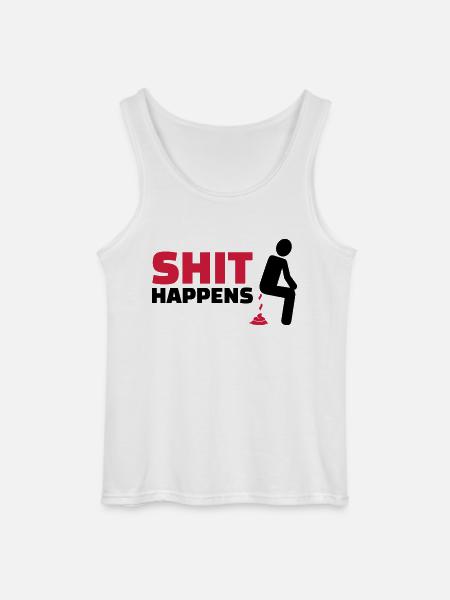 Shit happens - Débardeur Gildan Homme - blanc