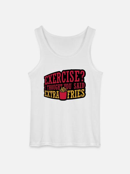 Exercise Extra Fries Quote - Gildan Men’s Tank Top - white
