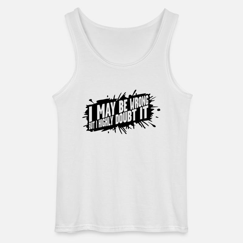 I may be wrong - Gildan Männer Tank Top - Weiß