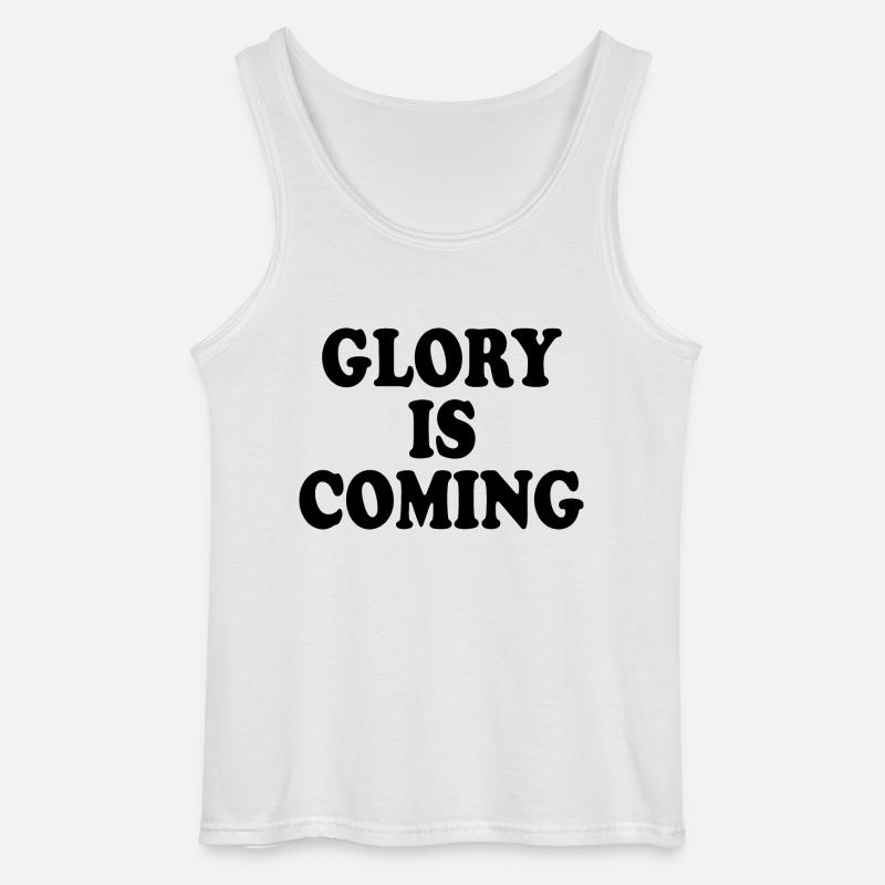 Glory is coming - Gildan Männer Tank Top - Weiß