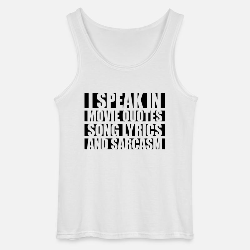 speak lyrics and sarcasm - Gildan Männer Tank Top - Weiß
